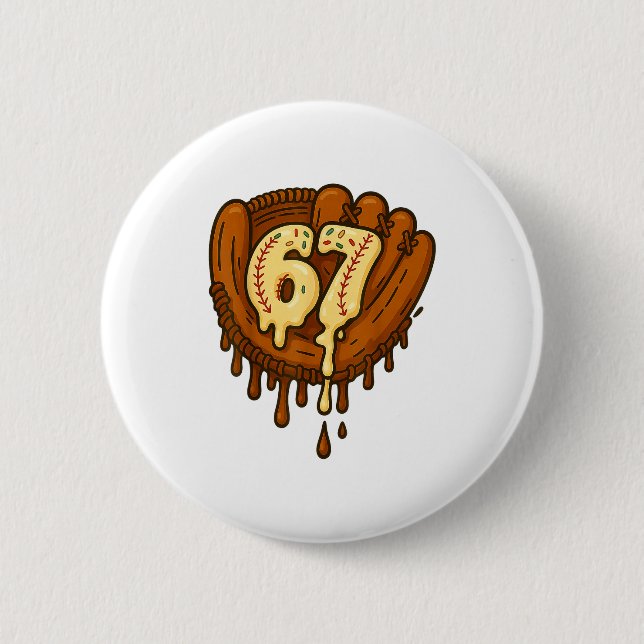 67 Ice Cream Drip Funny Six Seven Baseball  2 Inch Round Button (Front)