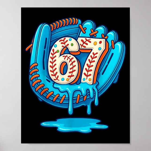 67 Ice Cream Drip Funny Six Seven Baseball  Poster (Front)