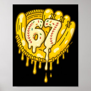 67 Ice Cream Drip Funny Six Seven Baseball  Poster