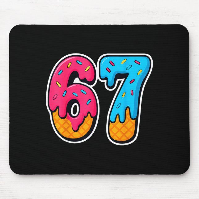 67 Ice Cream Drip Funny Six Seven Gen Alpha Meme S Mouse Pad (Front)