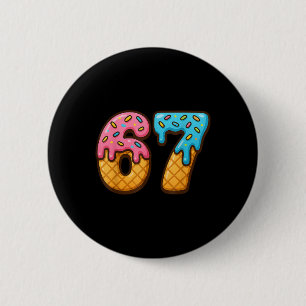 67 Ice Cream Drip Meme Funny Six Seven Gen Alpha S 2 Inch Round Button