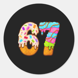 67 Ice Cream Drip Meme Funny Six Seven Gen Alpha S Classic Round Sticker