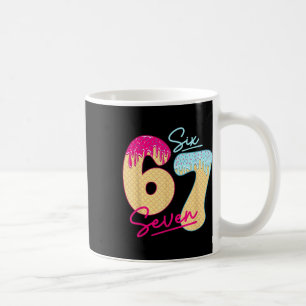 67 Ice Cream Drip Meme Funny Six Seven Gen Alpha S Coffee Mug