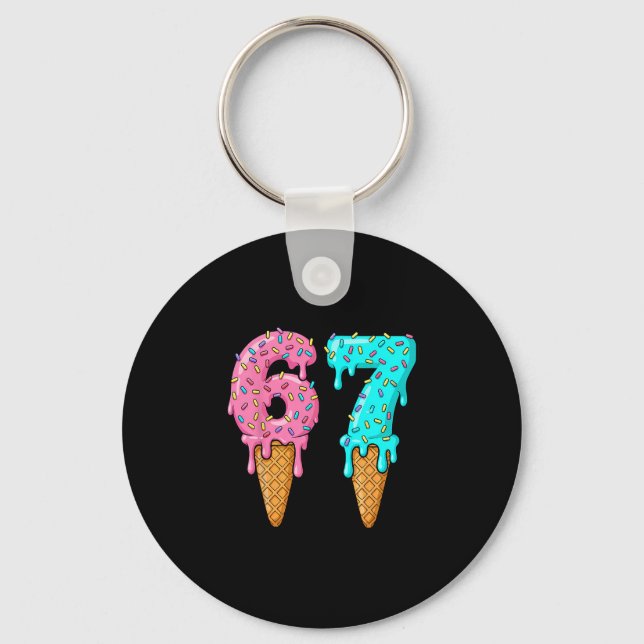 67 Ice Cream Drip Meme Funny Six Seven Gen Alpha S Keychain (Front)
