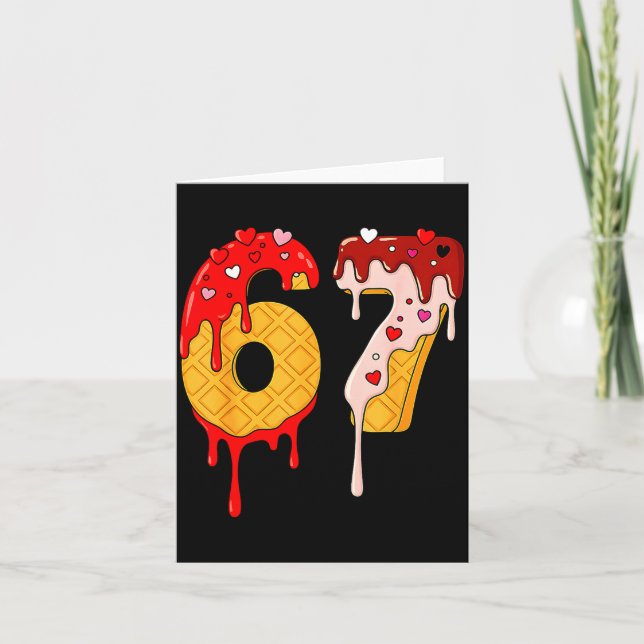 67 Ice Cream Drip Meme Funny Six Seven Valentine D Card (Front)