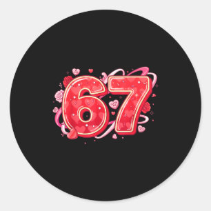 67 Ice Cream Drip Meme Funny Six Seven Valentine D Classic Round Sticker
