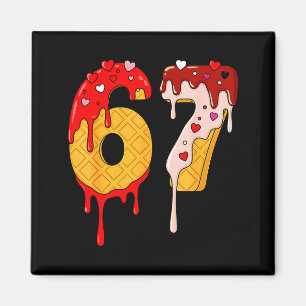 67 Ice Cream Drip Meme Funny Six Seven Valentine D Magnet