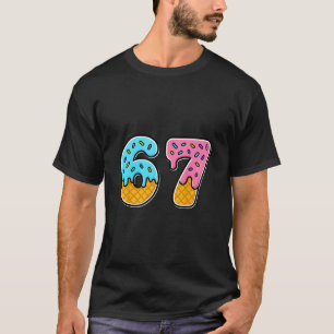 67 Ice Cream Drip Meme Funny Trendy Meme For Men W T-Shirt