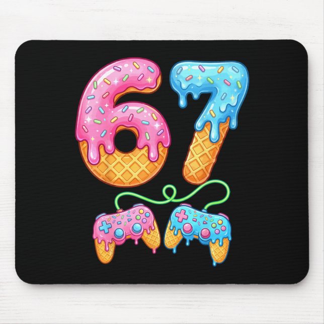 67 Ice Cream Drip Meme Gamer Six Seven Gen Alpha S Mouse Pad (Front)