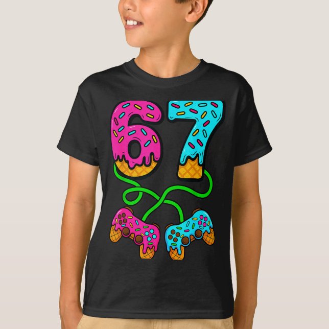 67 Ice Cream Drip Meme Gamer Six Seven Gen Alpha S T-Shirt (Front)