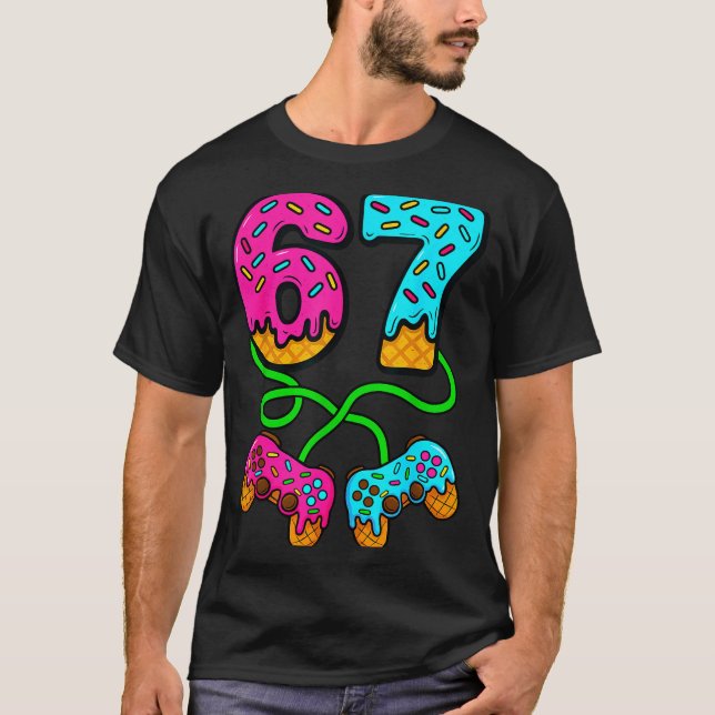 67 Ice Cream Drip Meme Gamer Six Seven Gen Alpha S T-Shirt (Front)