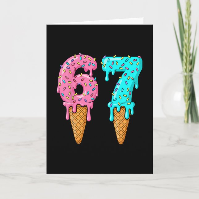 67 Ice Cream Drip Meme Six Seven Gen Alpha Slang  Card (Front)