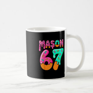 67 Ice Cream Drip Meme Six Seven Gen Alpha Slang M Coffee Mug