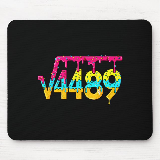 67 Ice Cream Drip Meme Square Root 4489 Slang Math Mouse Pad (Front)