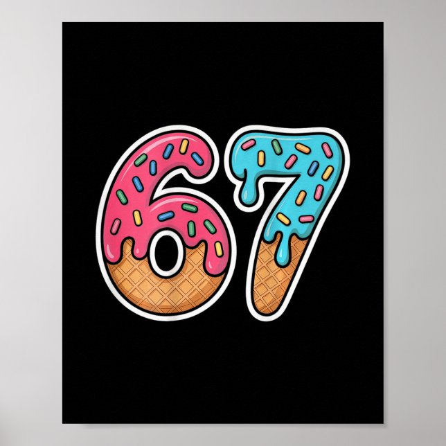 67 Ice Cream Drip (on Ck)  Poster (Front)