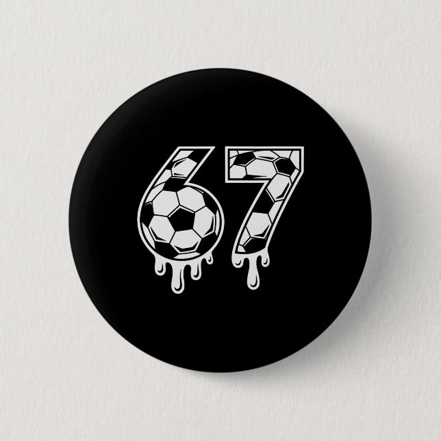 67 Ice Cream Drip Soccer Gen Alpha Six Seven Meme  2 Inch Round Button (Front)
