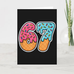 67 Ice Cream Meme Drip Six Seven Slang Gen Alpha Card