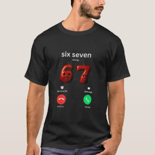 67 Is Calling Funny Meme 67 Silly Ai Apple Brainro T-Shirt