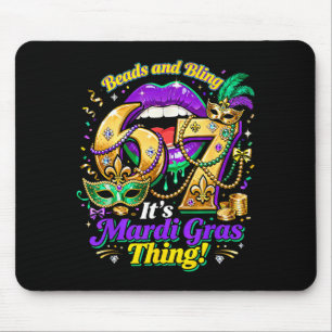 67 It’s A Mardi Gras Thing Funny Meme Quote _3 Mouse Pad