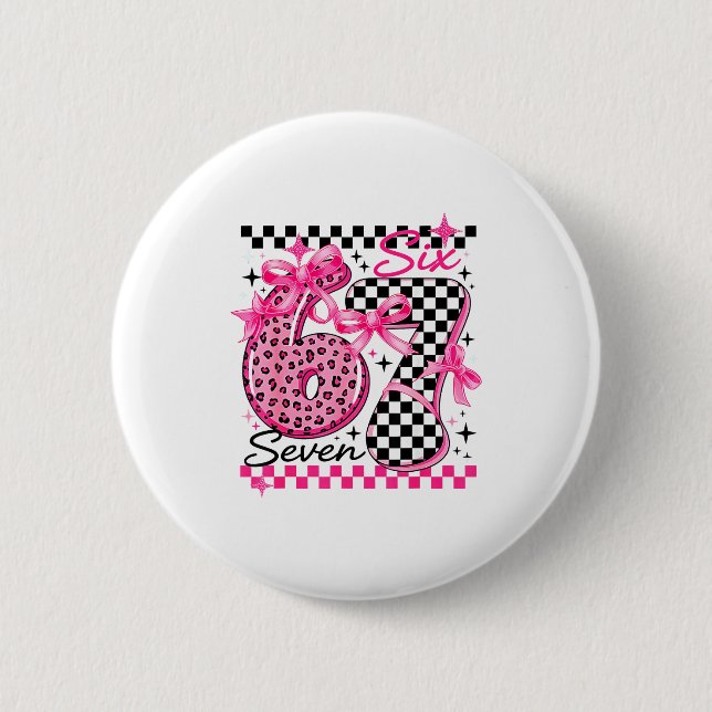 67 Leopard Checkered Six Seven Meme 6-7 Teachers  2 Inch Round Button (Front)