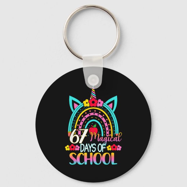 67 Magical Days Of School Meme Funny Student Teach Keychain (Front)