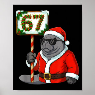 67 Manatee Christmas Six Seven Meme Brainrot Manat Poster