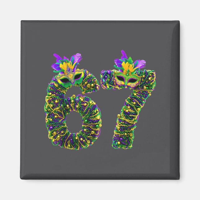 67 Mardi Gras Beads Mask Six Seven Meme 6 7 Carniv Magnet (Front)