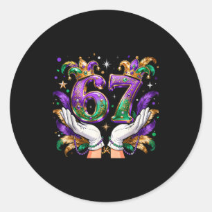 67 Mardi Gras Meme Carnival Party Quote  Classic Round Sticker