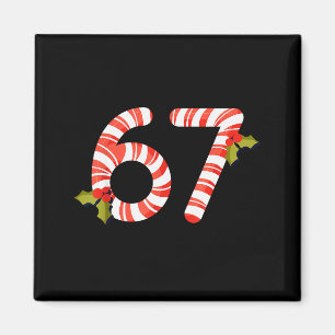 67 Mas Meme Candy Cane Six Seven Kids Men Women Ch Magnet