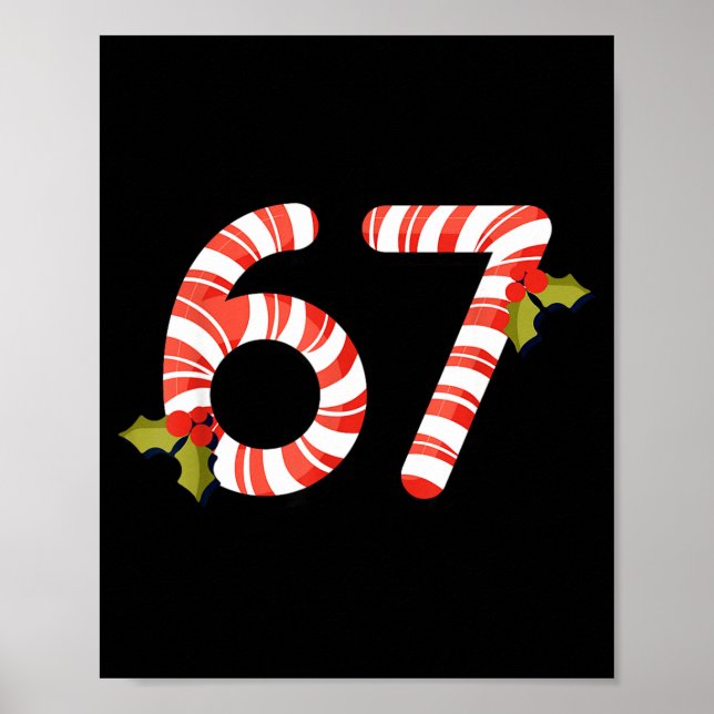 67 Mas Meme Candy Cane Six Seven Kids Men Women Ch Poster (Front)