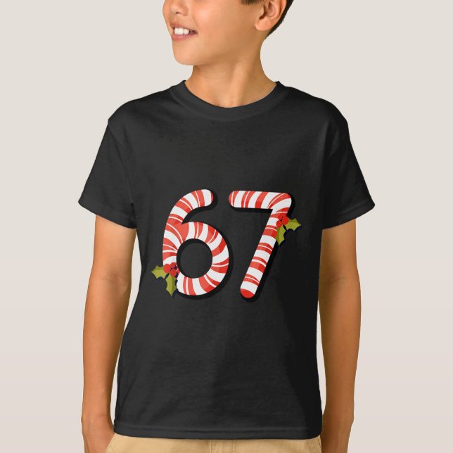 67 Mas Meme Candy Cane Six Seven Kids Men Women Ch T-Shirt (Front)