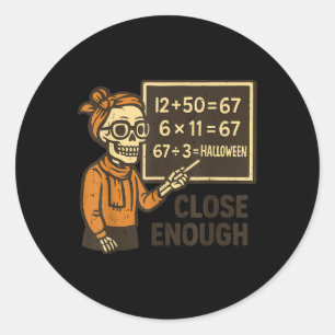67 Math Teacher Halloween Costume Mathematic Math Classic Round Sticker