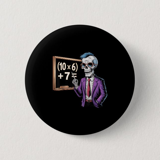 67 Math Teacher Meme Brainrot Six Seven Halloween  2 Inch Round Button (Front)