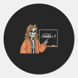 67 Math Teacher Skeleton Halloween Root 4489 Messy Classic Round Sticker