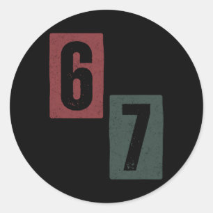 67 Meme 1  Classic Round Sticker