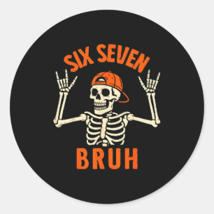 67 Meme 6 7 Funny Halloween Skeleton Rock On Six S Classic Round Sticker