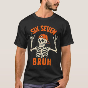67 Meme 6 7 Funny Halloween Skeleton Rock On Six S T-Shirt