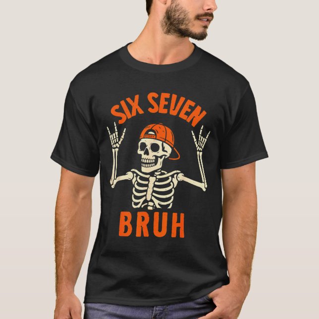 67 Meme 6 7 Funny Halloween Skeleton Rock On Six S T-Shirt (Front)