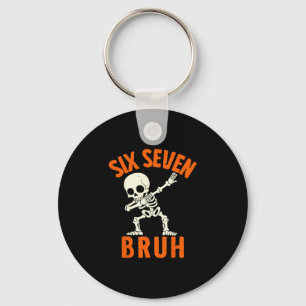 67 Meme 6 7 Halloween Dabbing Six Seven Bruh Funny Keychain