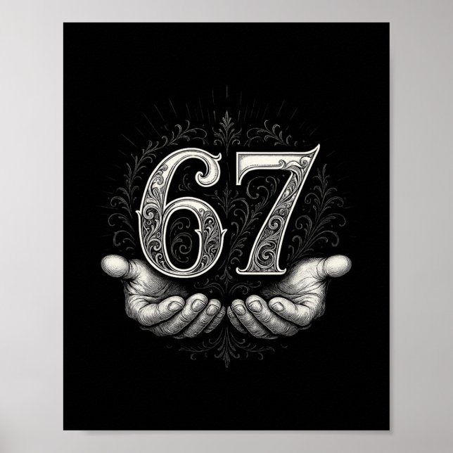 67 Meme 6 7 Six Seven Hands Funny Gen Alpha Slang  Poster (Front)