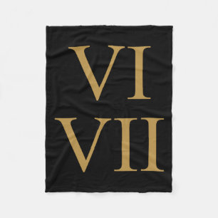 67 Meme 6 7 Six Seven Latin Number Roman Numerals Fleece Blanket