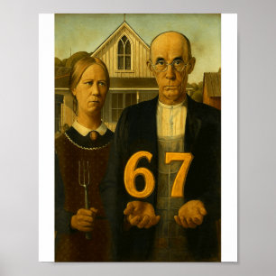 67 Meme American Gothic Art Six Seven Gen Alpha Sl Poster