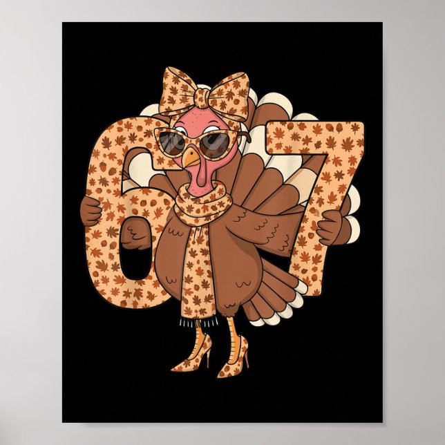 67 Meme Autumn Fall Turkey Sungles Funny Thanksgiv Poster (Front)