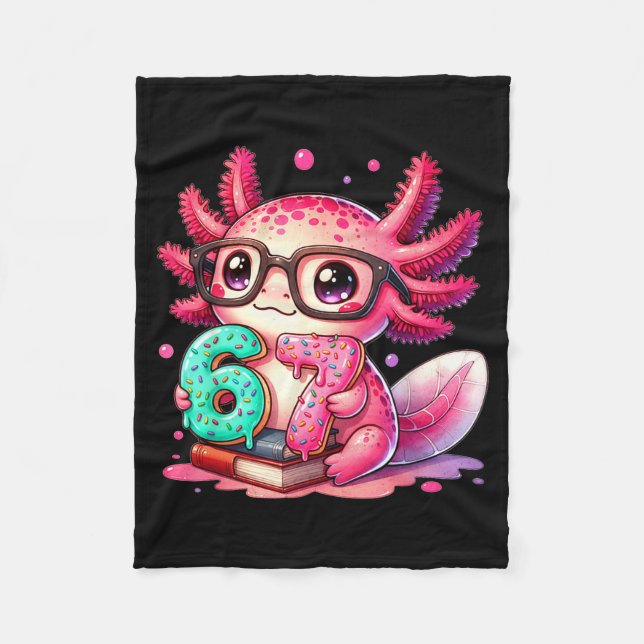 67 Meme Axolotl Funny Six Seven Axolotl Lover For  Fleece Blanket (Front)