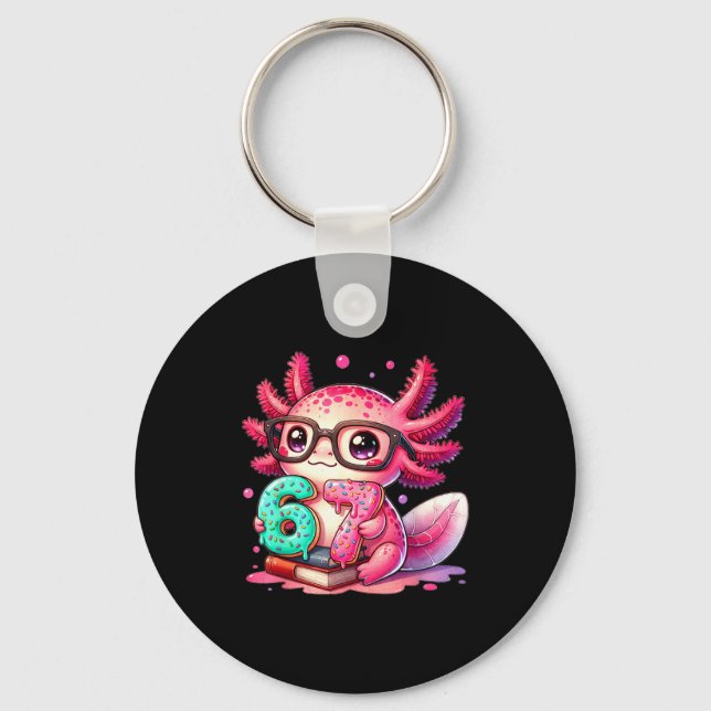 67 Meme Axolotl Funny Six Seven Axolotl Lover For  Keychain (Front)