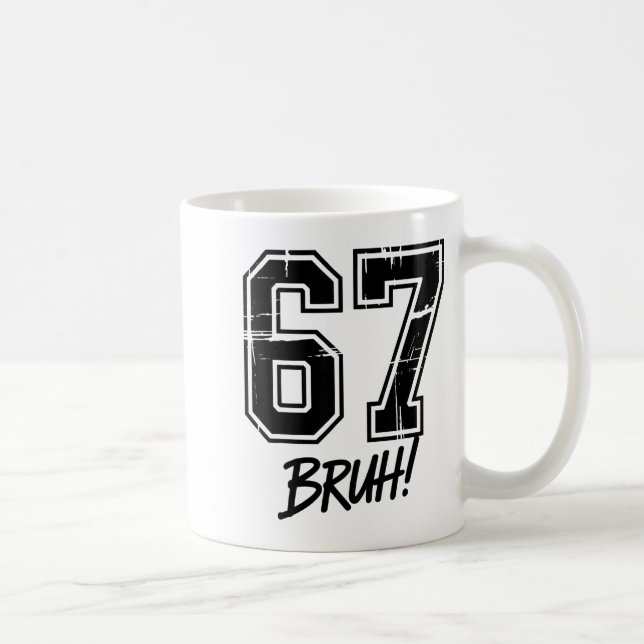 67 Meme Bruh Six Seven  Coffee Mug (Right)