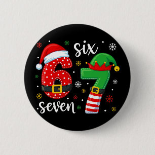 67 Meme Christmas 2 Inch Round Button