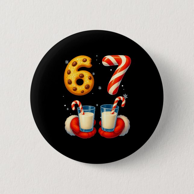 67 Meme Christmas Cookie Candy Cane Funny Six Seve 2 Inch Round Button (Front)