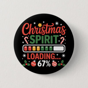 67 Meme Christmas Spirit Loading 67% Six Seven For 2 Inch Round Button
