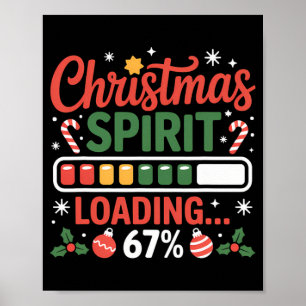 67 Meme Christmas Spirit Loading 67% Six Seven For Poster